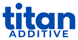 Titan Additive